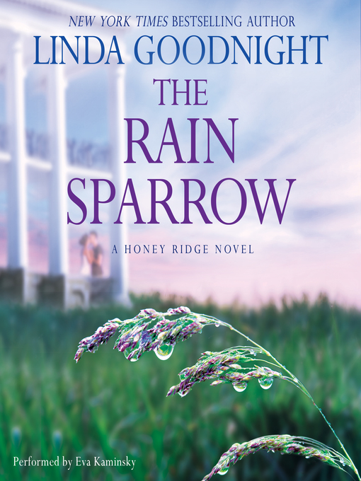 Title details for The Rain Sparrow by Linda Goodnight - Available